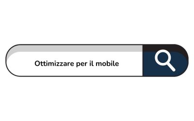 Come ottimizzare il proprio Sito Web in un Mondo Mobile-First